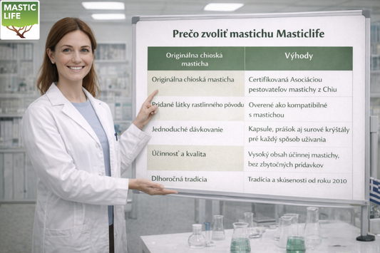 Prečo zvoliť mastichu Masticlife